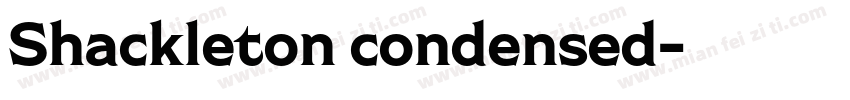 Shackleton condensed字体转换